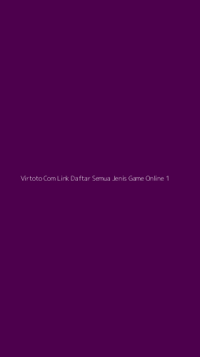 Tampilan Antarmuka Aplikasi Virtoto Com Link Daftar Semua Jenis Game Online - 1