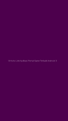 Tampilan Antarmuka Aplikasi Virtoto Link Aplikasi Portal Game Terbaik Android - 3
