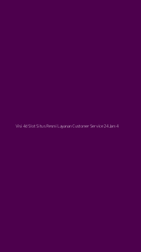 Tampilan Antarmuka Aplikasi Visi 4d Slot Situs Resmi Layanan Customer Service 24jam - 4