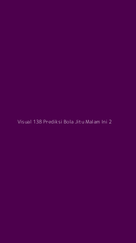 Tampilan Antarmuka Aplikasi Visual 138 Prediksi Bola Jitu Malam Ini - 2