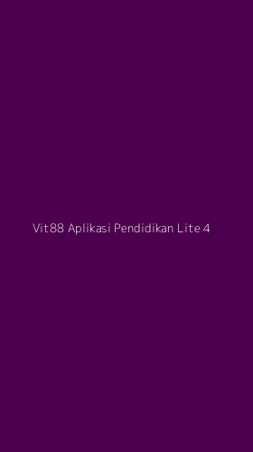 Tampilan Antarmuka Aplikasi Vit88 Aplikasi Pendidikan Lite - 4
