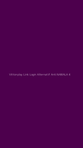 Tampilan Antarmuka Aplikasi Vittonplay Link Login Alternatif Anti Nawala - 4