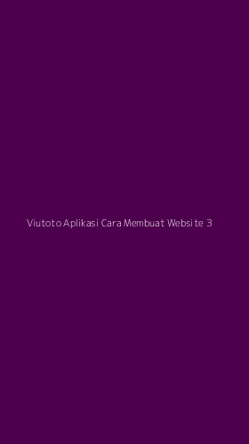 Tampilan Antarmuka Aplikasi Viutoto Aplikasi Cara Membuat Website - 3