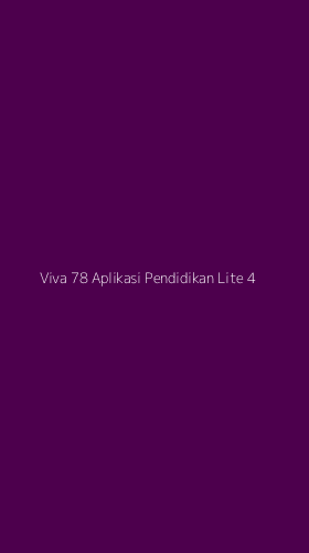 Tampilan Antarmuka Aplikasi Viva 78 Aplikasi Pendidikan Lite - 4