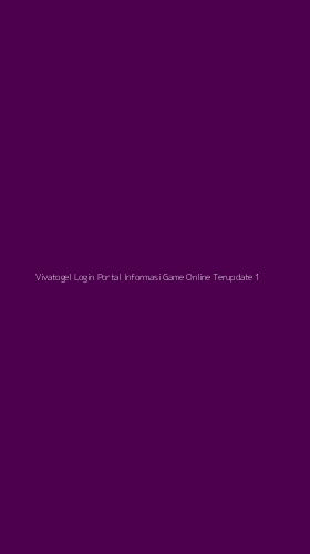 Tampilan Antarmuka Aplikasi Vivatogel Login Portal Informasi Game Online Terupdate - 1
