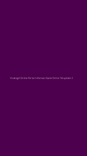 Tampilan Antarmuka Aplikasi Vivatogel Online Portal Informasi Game Online Terupdate - 2