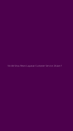 Tampilan Antarmuka Aplikasi Vivi4d Situs Resmi Layanan Customer Service 24jam - 1