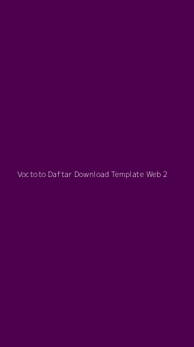 Tampilan Antarmuka Aplikasi Voctoto Daftar Download Template Web - 2