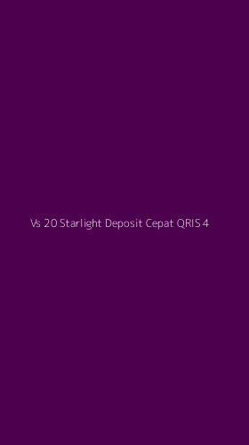 Tampilan Antarmuka Aplikasi Vs 20 Starlight Deposit Cepat Qris - 4