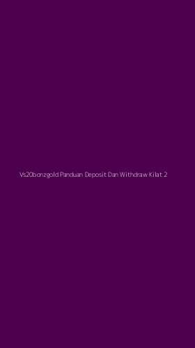 Tampilan Antarmuka Aplikasi Vs20bonzgold Panduan Deposit Dan Withdraw Kilat - 2