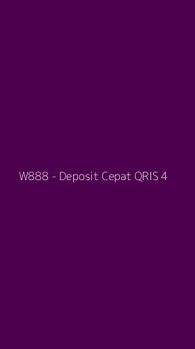Tampilan Antarmuka Aplikasi W888 - Deposit Cepat QRIS - 4