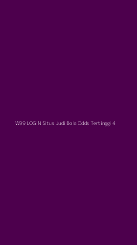 Tampilan Antarmuka Aplikasi W99 Login Situs Judi Bola Odds Tertinggi - 4
