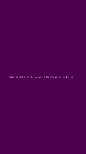 Tampilan Antarmuka Aplikasi Wahyu4d Link Alternatif Resmi Anti Blokir - 4