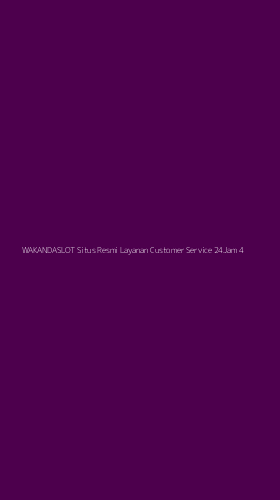 Tampilan Antarmuka Aplikasi Wakandaslot Situs Resmi Layanan Customer Service 24jam - 4