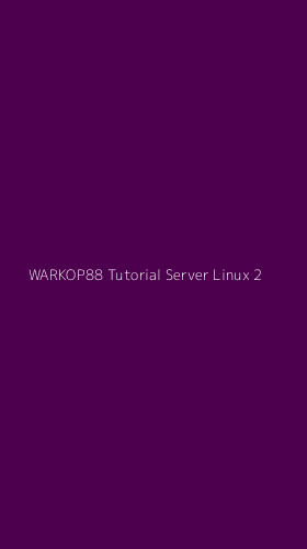 Tampilan Antarmuka Aplikasi Warkop88 Tutorial Server Linux - 2