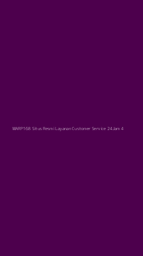 Tampilan Antarmuka Aplikasi Warp168 Situs Resmi Layanan Customer Service 24jam - 4