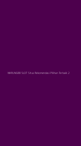 Tampilan Antarmuka Aplikasi Warung88 Slot Situs Rekomendasi Pilihan Terbaik - 2
