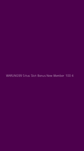 Tampilan Antarmuka Aplikasi Warung99 Situs Slot Bonus New Member 100 - 4
