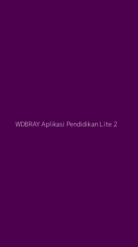 Tampilan Antarmuka Aplikasi Wdbray Aplikasi Pendidikan Lite - 2