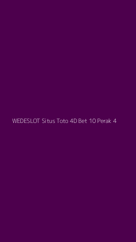 Tampilan Antarmuka Aplikasi Wedeslot Situs Toto 4d Bet 10 Perak - 4