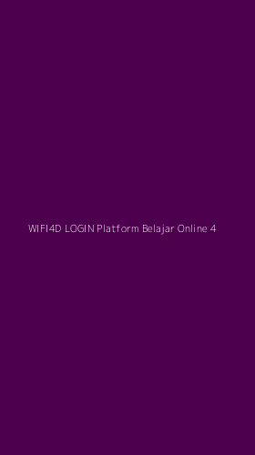 Tampilan Antarmuka Aplikasi Wifi4d Login Platform Belajar Online - 4