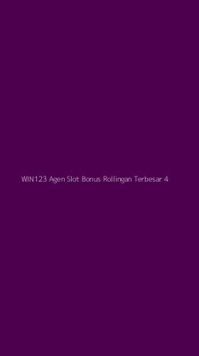 Tampilan Antarmuka Aplikasi Win123 Agen Slot Bonus Rollingan Terbesar - 4
