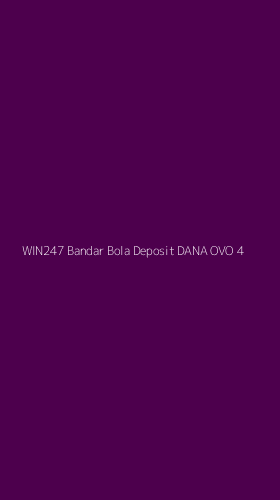 Tampilan Antarmuka Aplikasi Win247 Bandar Bola Deposit Dana Ovo - 4