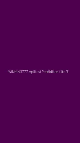 Tampilan Antarmuka Aplikasi Winning777 Aplikasi Pendidikan Lite - 3