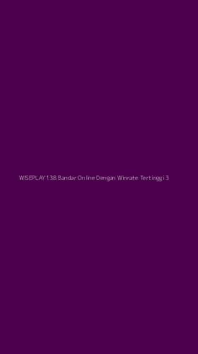 Tampilan Antarmuka Aplikasi Wiseplay138 Bandar Online Dengan Winrate Tertinggi - 3