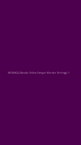 Tampilan Antarmuka Aplikasi Wismaqq Bandar Online Dengan Winrate Tertinggi - 1