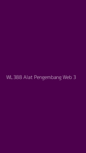 Tampilan Antarmuka Aplikasi Wl388 Alat Pengembang Web - 3