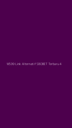 Tampilan Antarmuka Aplikasi Ws99 Link Alternatif Sbobet Terbaru - 4