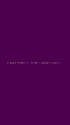 Tampilan Antarmuka Aplikasi Wtbobet Rtp Slot Tertinggi Hari Ini Gampang Maxwin - 4
