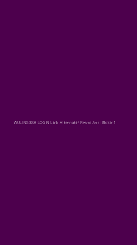 Tampilan Antarmuka Aplikasi Wuling388 Login Link Alternatif Resmi Anti Blokir - 1