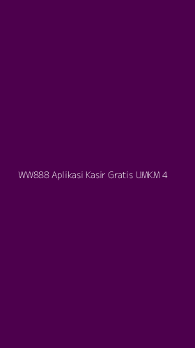 Tampilan Antarmuka Aplikasi Ww888 Aplikasi Kasir Gratis Umkm - 4