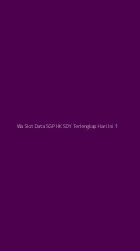 Tampilan Antarmuka Aplikasi Wa Slot Data Sgp Hk Sdy Terlengkap Hari Ini - 1