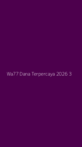 Tampilan Antarmuka Aplikasi Wa77 Dana Terpercaya 2026 - 3