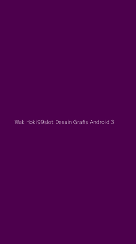 Tampilan Antarmuka Aplikasi Wak Hoki99slot Desain Grafis Android - 3