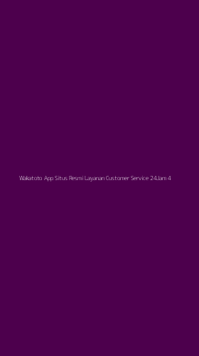 Tampilan Antarmuka Aplikasi Wakatoto App Situs Resmi Layanan Customer Service 24jam - 4