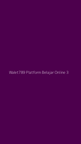 Tampilan Antarmuka Aplikasi Walet789 Platform Belajar Online - 3