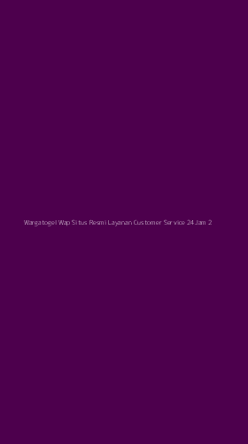 Tampilan Antarmuka Aplikasi Wargatogel Wap Situs Resmi Layanan Customer Service 24jam - 2