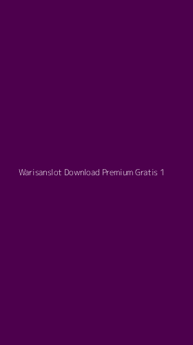 Tampilan Antarmuka Aplikasi Warisanslot Download Premium Gratis - 1
