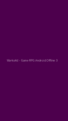 Tampilan Antarmuka Aplikasi Warko4d - Game RPG Android Offline - 3