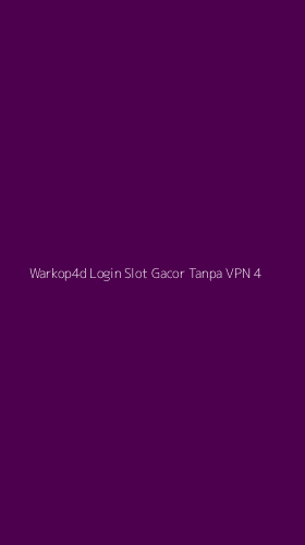 Tampilan Antarmuka Aplikasi Warkop4d Login Slot Gacor Tanpa Vpn - 4