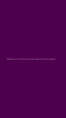 Tampilan Antarmuka Aplikasi Warkoptoto Slot Portal Informasi Game Online Terupdate - 2