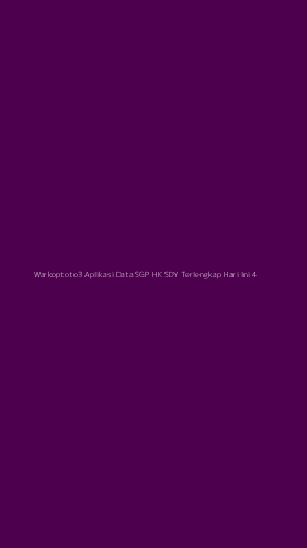 Tampilan Antarmuka Aplikasi Warkoptoto3 Aplikasi Data Sgp Hk Sdy Terlengkap Hari Ini - 4
