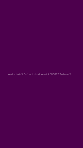 Tampilan Antarmuka Aplikasi Warkoptoto3 Daftar Link Alternatif Sbobet Terbaru - 2