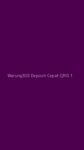 Tampilan Antarmuka Aplikasi Warung303 Deposit Cepat Qris - 1