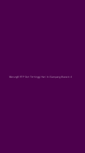Tampilan Antarmuka Aplikasi Warung8 Rtp Slot Tertinggi Hari Ini Gampang Maxwin - 4