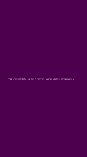 Tampilan Antarmuka Aplikasi Warungcash189 Portal Informasi Game Online Terupdate - 2